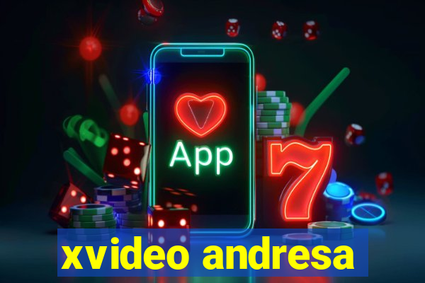 xvideo andresa